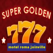 motel roma joinville